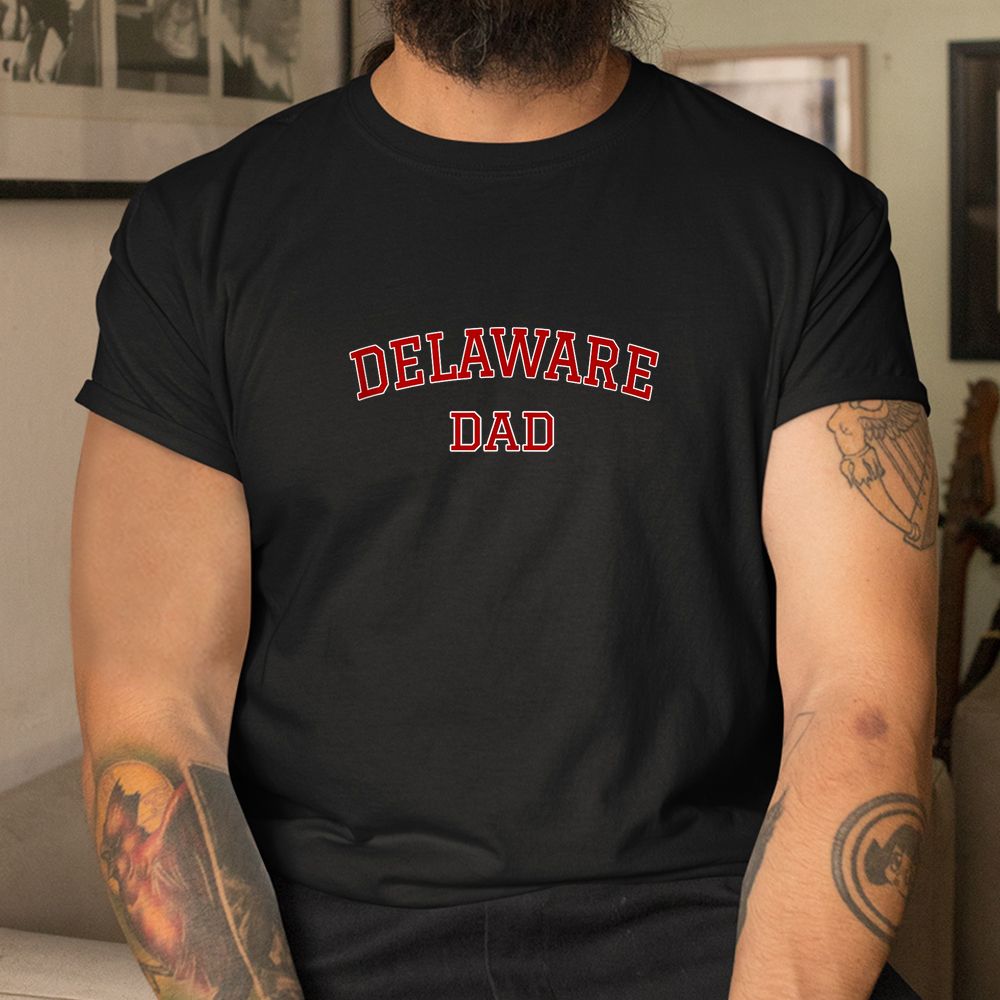 Varsity Souvenir Delaware State Dad Father Shirt Varsity Souvenir Delaware State Dad Father Shirt