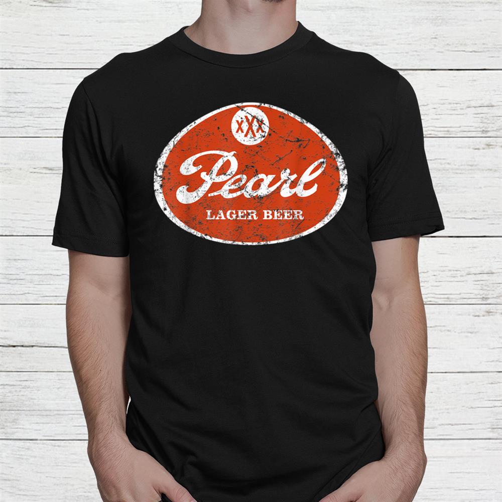 Vintage Pearl Beer Family Texas 1883 Shirt Vintage Pearl Beer Family Texas 1883 Shirt