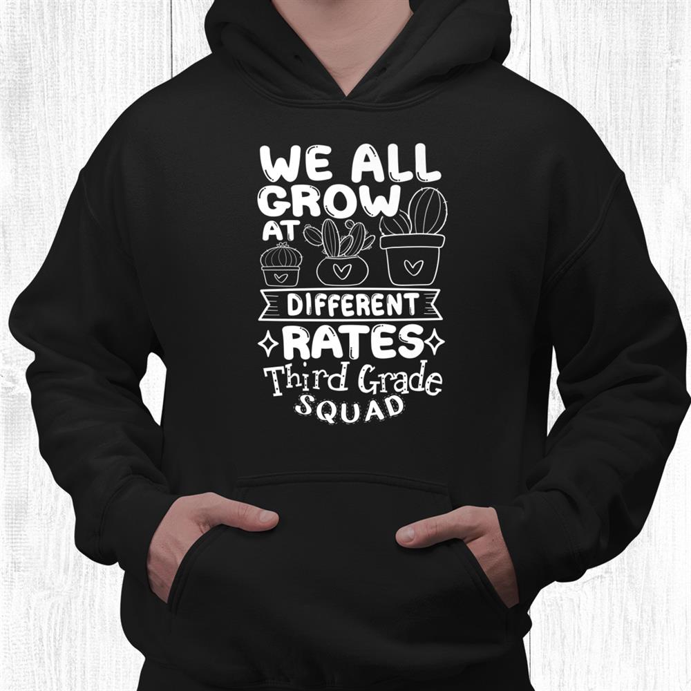 We All Grow 3rd Third Grade Teacher Team Shirt We All Grow 3rd Third Grade Teacher Team Shirt