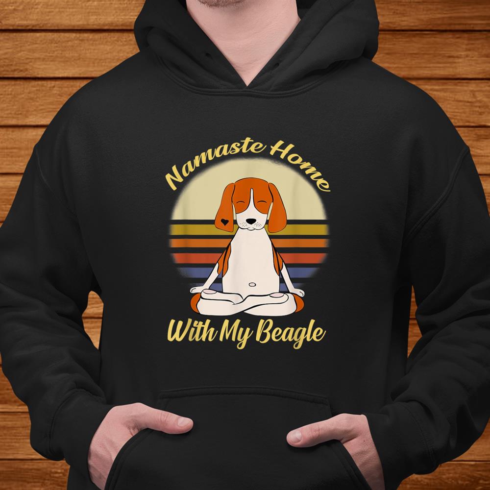 Yoga Namaste Home With My Beagle Vintage Shirt Yoga Namaste Home With My Beagle Vintage Shirt