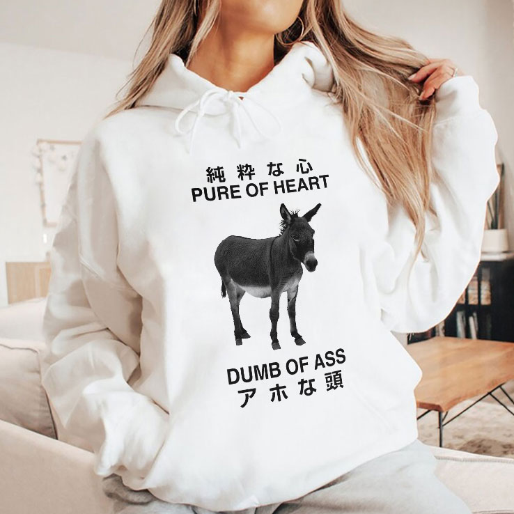 Donkey Pure Of Heart Dumb Of Ass Japanese T Shirt Donkey Pure Of Heart Dumb Of Ass Japanese T Shirt