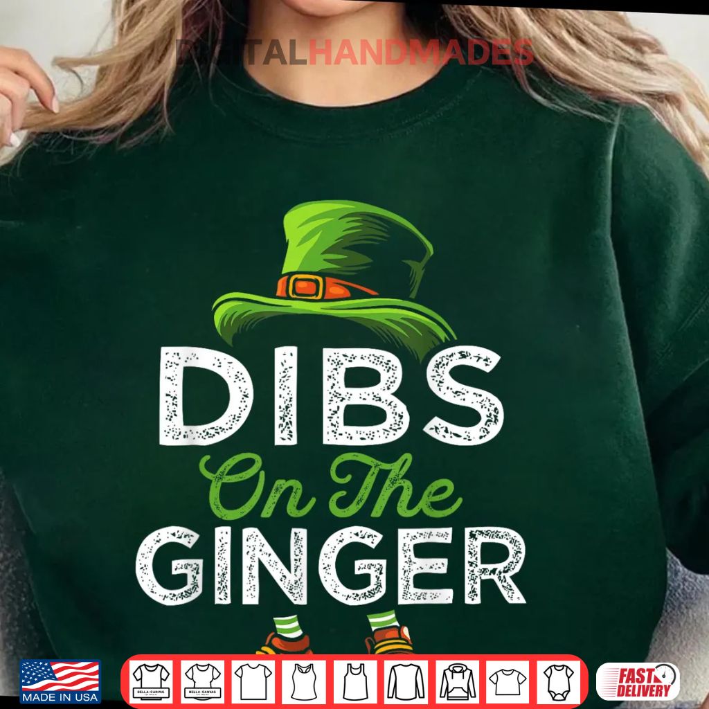 Dibs On The Ginger Funny St Patricks Day Shirt 6 Dibs On The Ginger Funny St Patricks Day Shirt 3 1