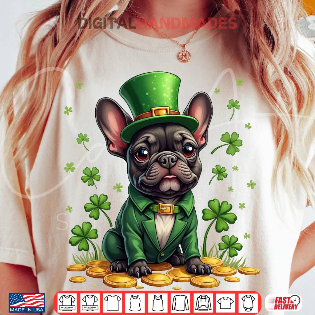 French Bulldog St. Patrick’s Day Cute Irish Puppy Shirt French Bulldog St. Patrick’s Day Cute Irish Puppy Shirt