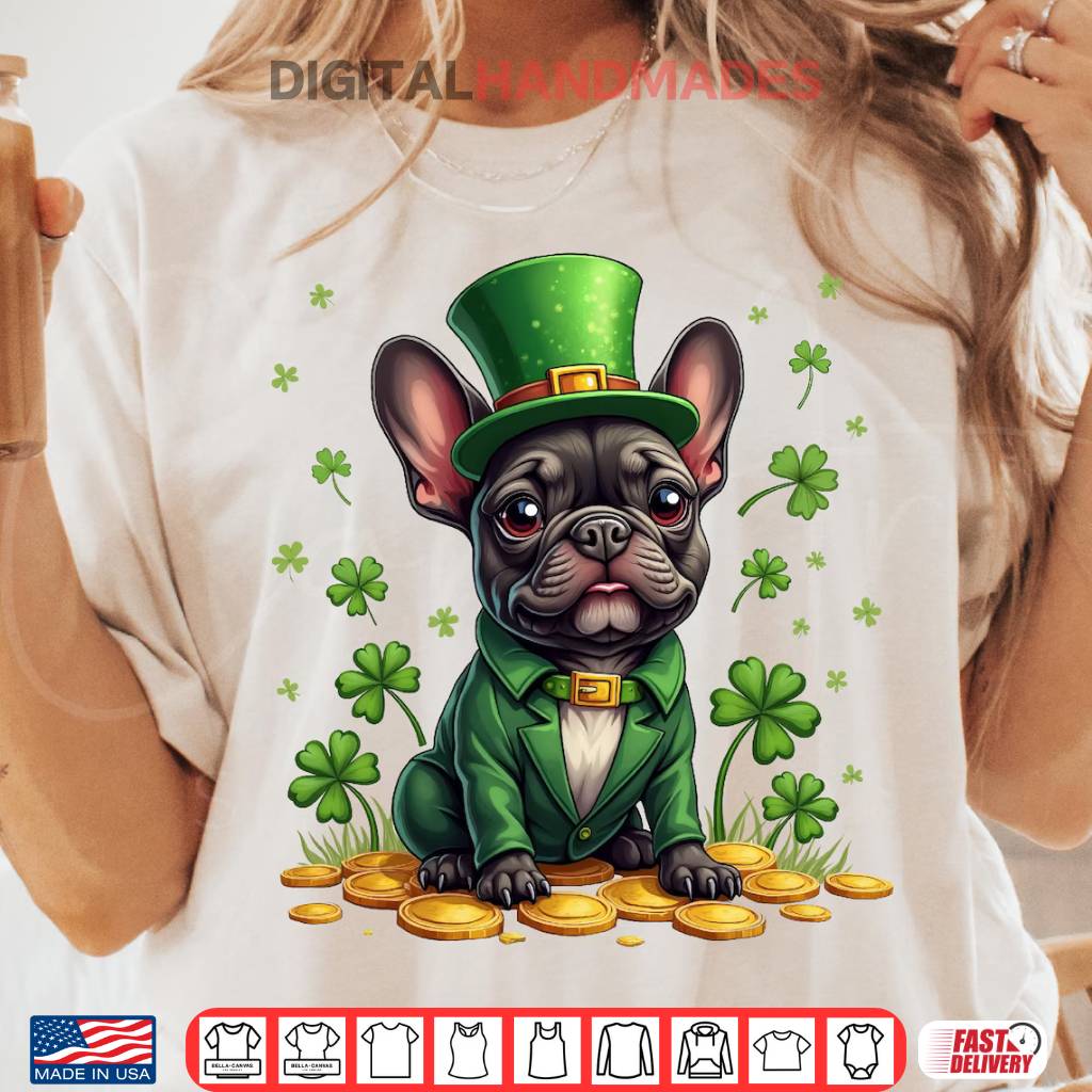 French Bulldog St. Patrick's Day Cute Irish Puppy Shirt 11 French Bulldog St. Patricks Day Shirt 3
