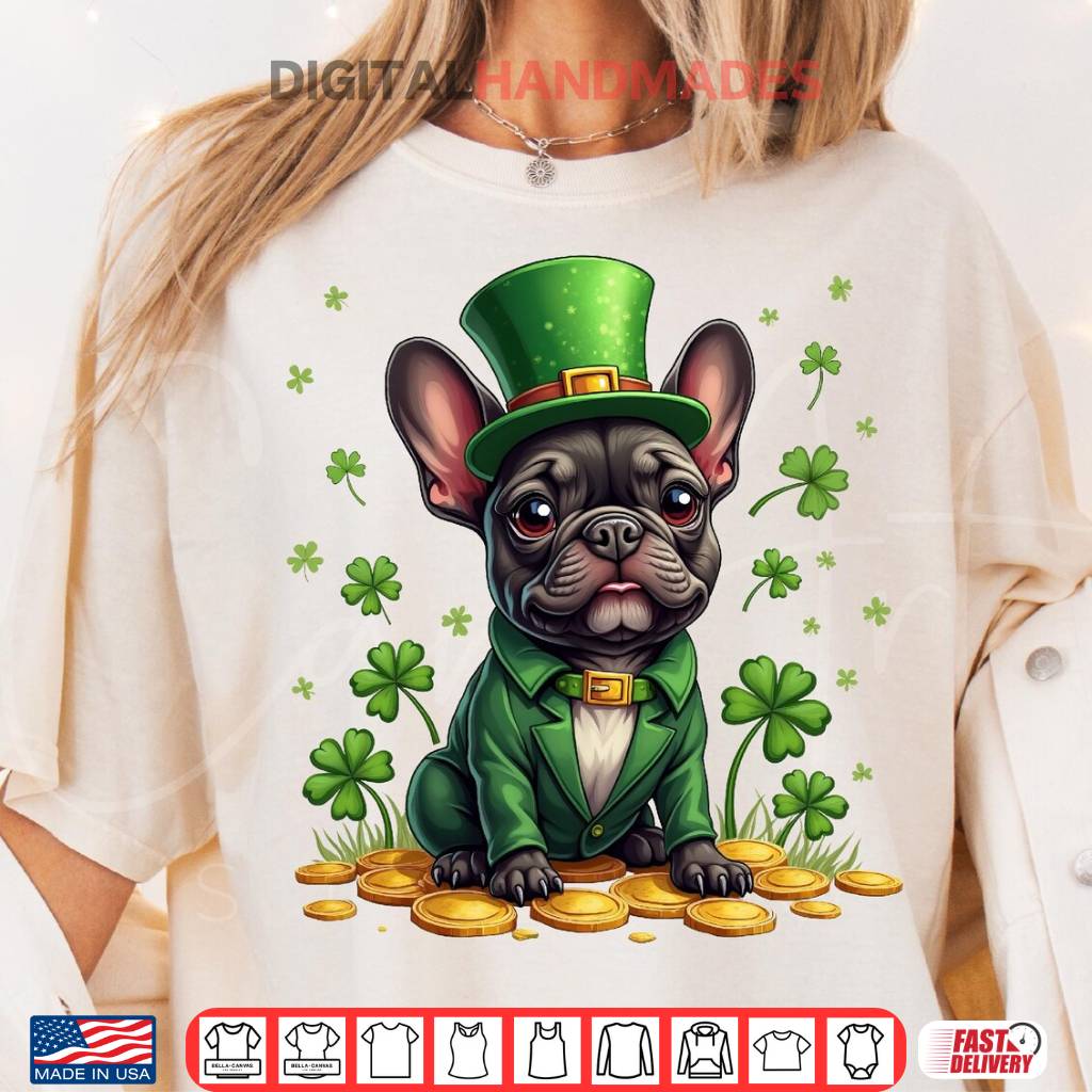 French Bulldog St. Patrick’s Day Cute Irish Puppy Shirt French Bulldog St. Patrick’s Day Cute Irish Puppy Shirt