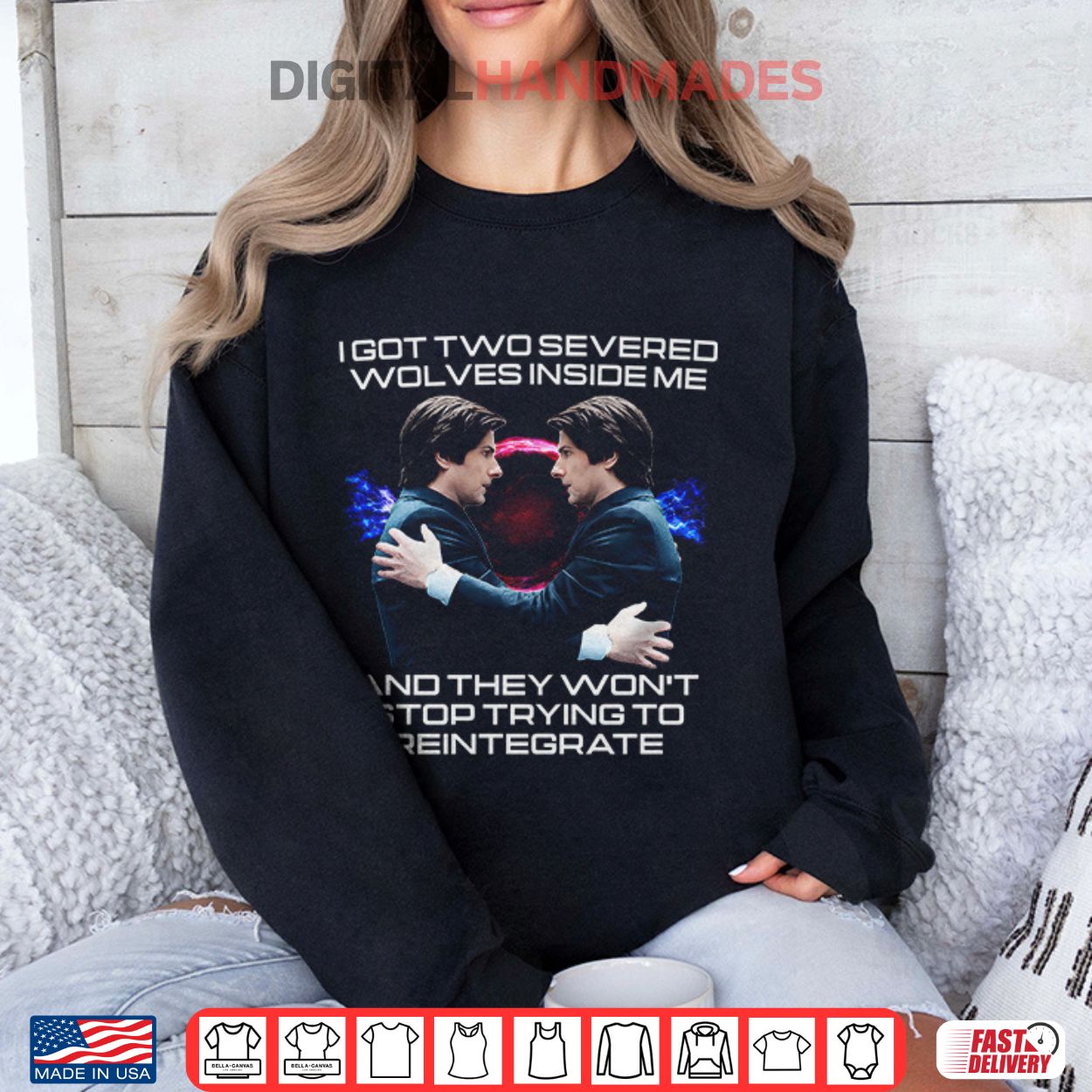 I Got Two Severed Wolves Inside Me And They Won’t Stop Trying To Reintegrate Severance Shirt I Got Two Severed Wolves Inside Me And They Won’t Stop Trying To Reintegrate Severance Shirt