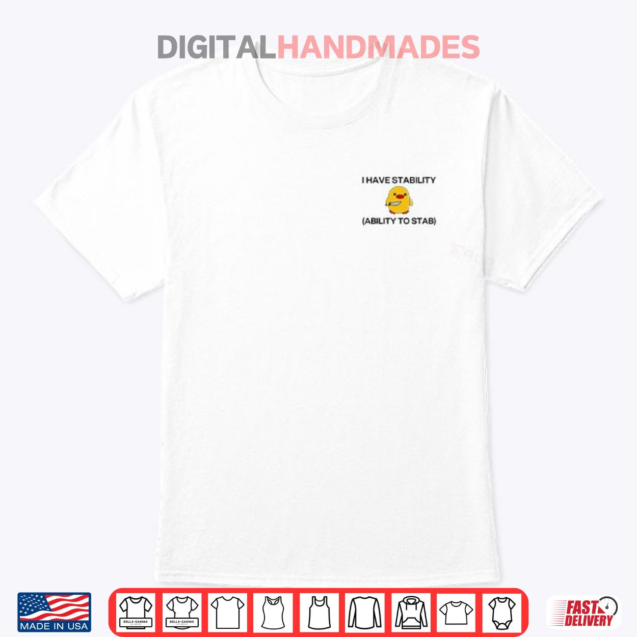 I Have Stability Ability To Stab Funny Duck Shirt I Have Stability Ability To Stab Funny Duck Shirt