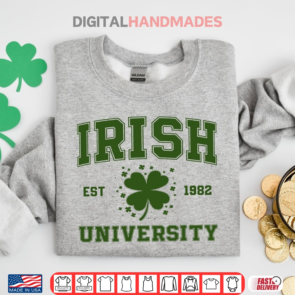 Irish University Love St Patricks Day Shirt 20250216 111824 0002