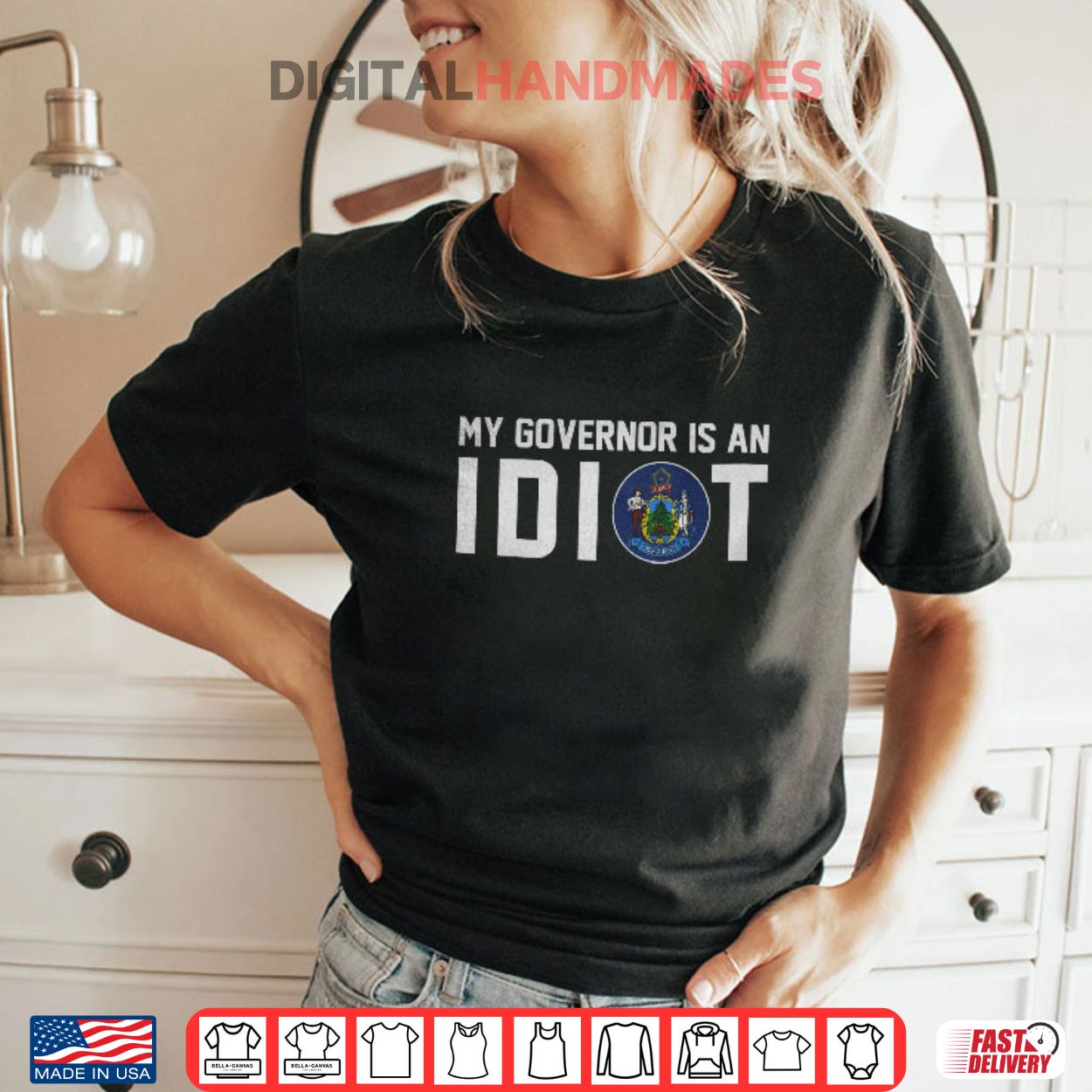 Maine My Governor Is An Idiot Shirt Maine My Governor Is An Idiot Shirt