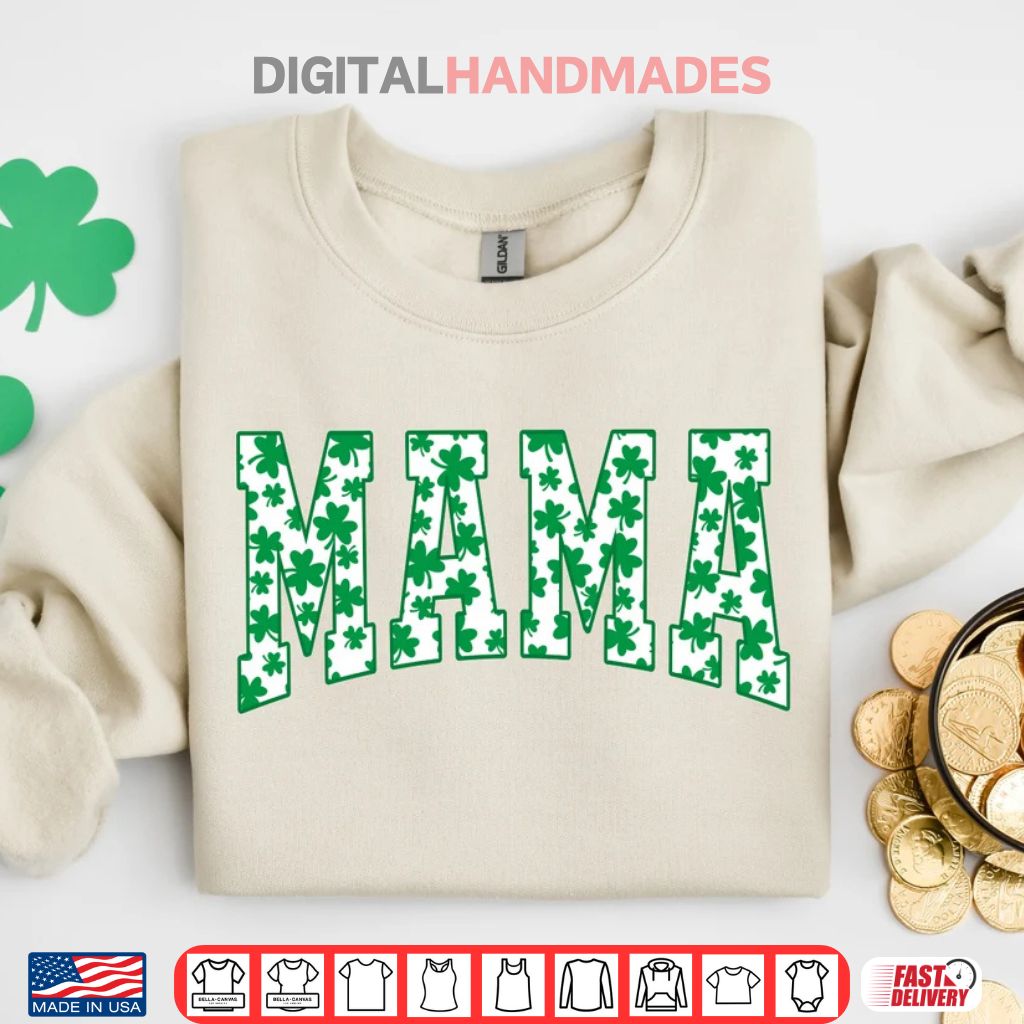 Mama Shamrock St. Patricks Day Shirt Mama Shamrock St. Patricks Day Shirt