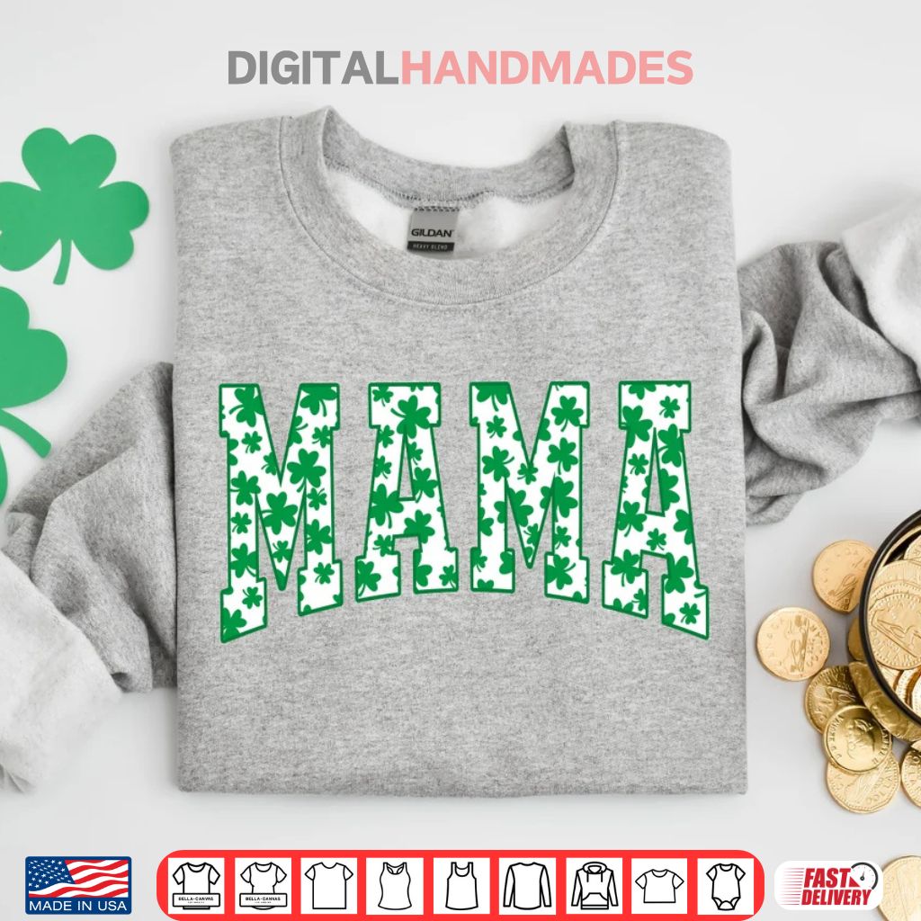 Mama Shamrock St. Patricks Day Shirt Mama Shamrock St. Patricks Day Shirt