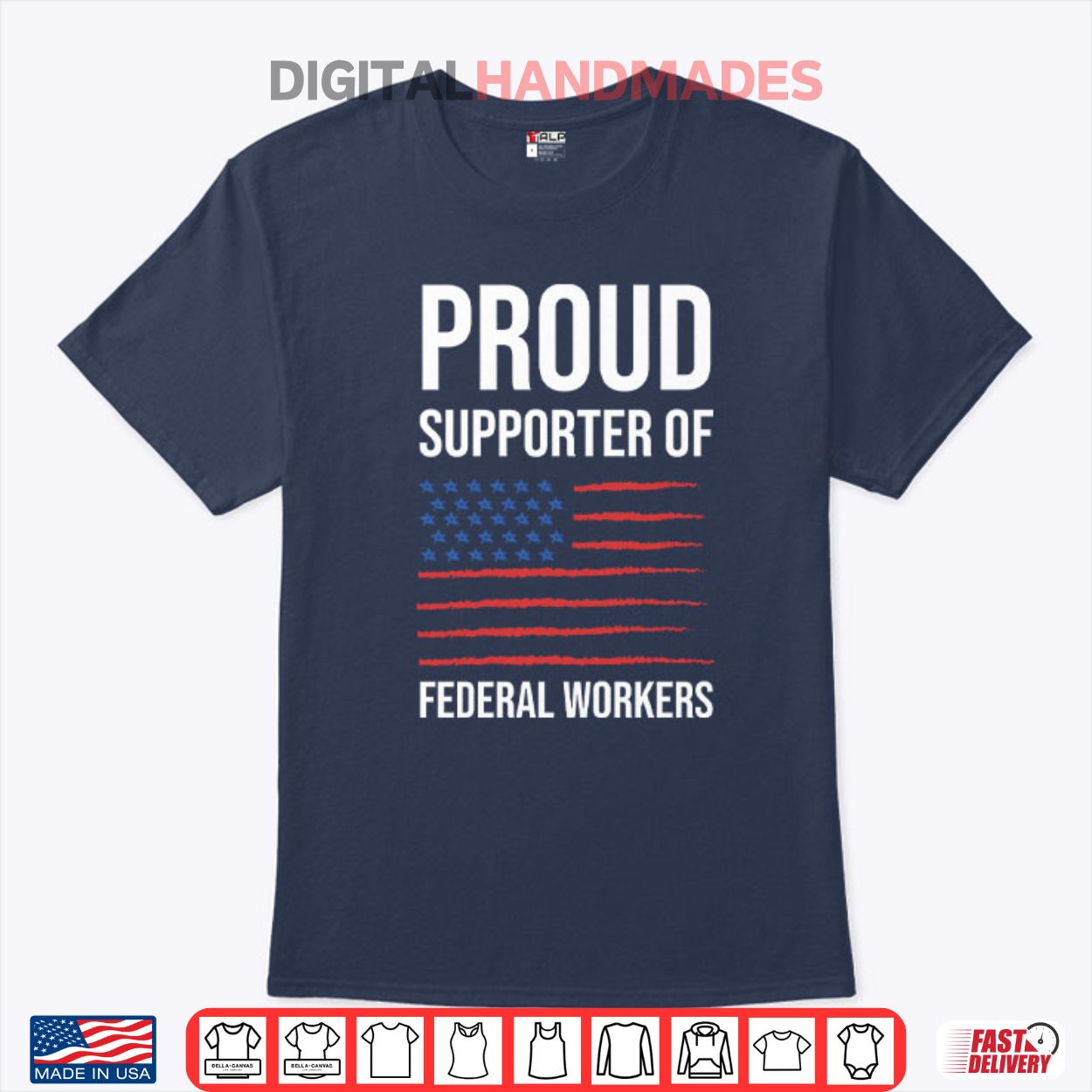 Proud Supporter Of Federal Workers Shirt Proud Supporter Of Federal Workers Shirt