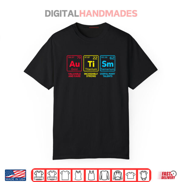 Autism Awareness Women Men Kids mom Elements Periodic Table Shirt