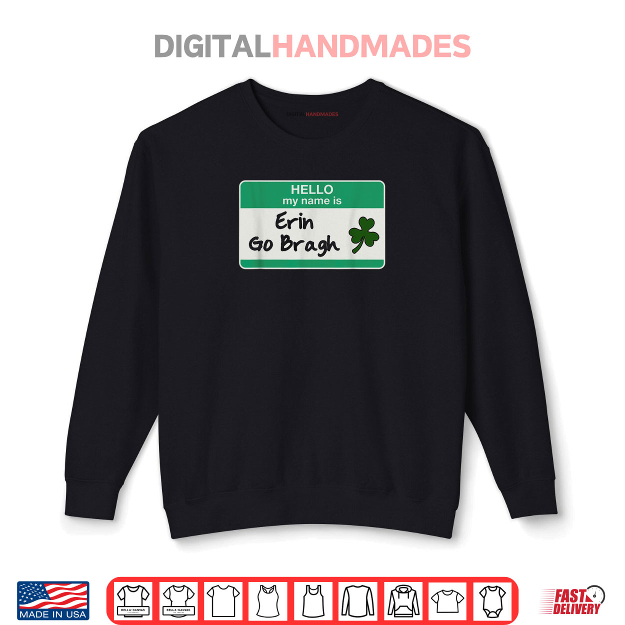 Funny Erin Go Bragh Irish St Patricks Day Name Tag Shirt Funny Erin Go Bragh Irish St Patricks Day Name Tag Shirt