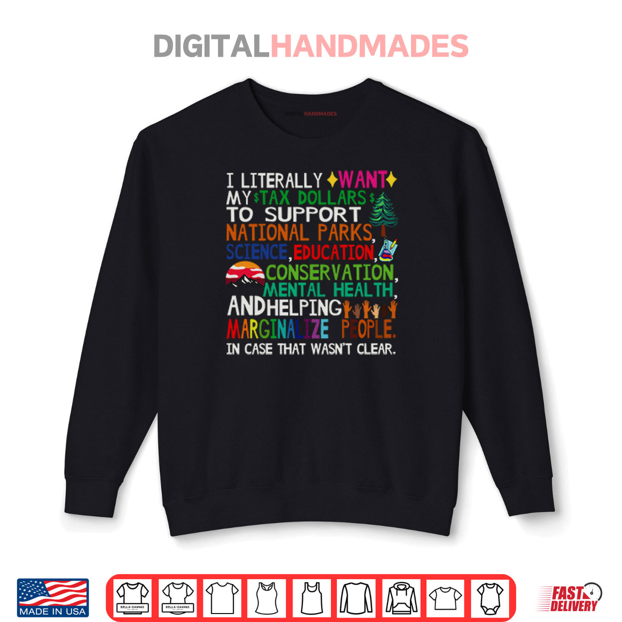 I Literally Want My Tax Dollars To Support National Parks Science Education Shirt I Literally Want My Tax Dollars To Support National Parks Science Education Shirt