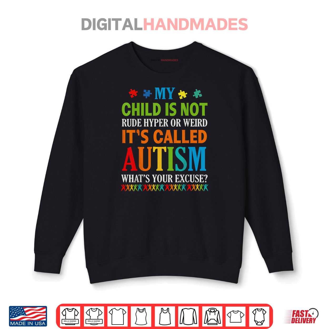 My Child Is Not Rude Hyper Weird It’s Called Autism Excuse Shirt My Child Is Not Rude Hyper Weird It’s Called Autism Excuse Shirt
