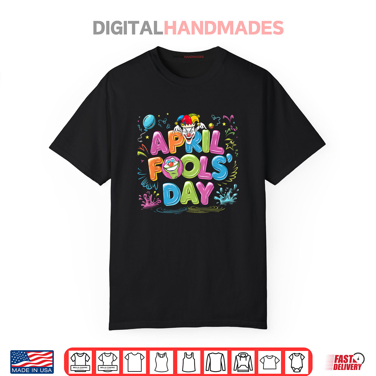 Happy April Fool’s Day 1st April Fools Day 2025 Joke Funny Shirt Happy April Fool’s Day 1st April Fools Day 2025 Joke Funny Shirt
