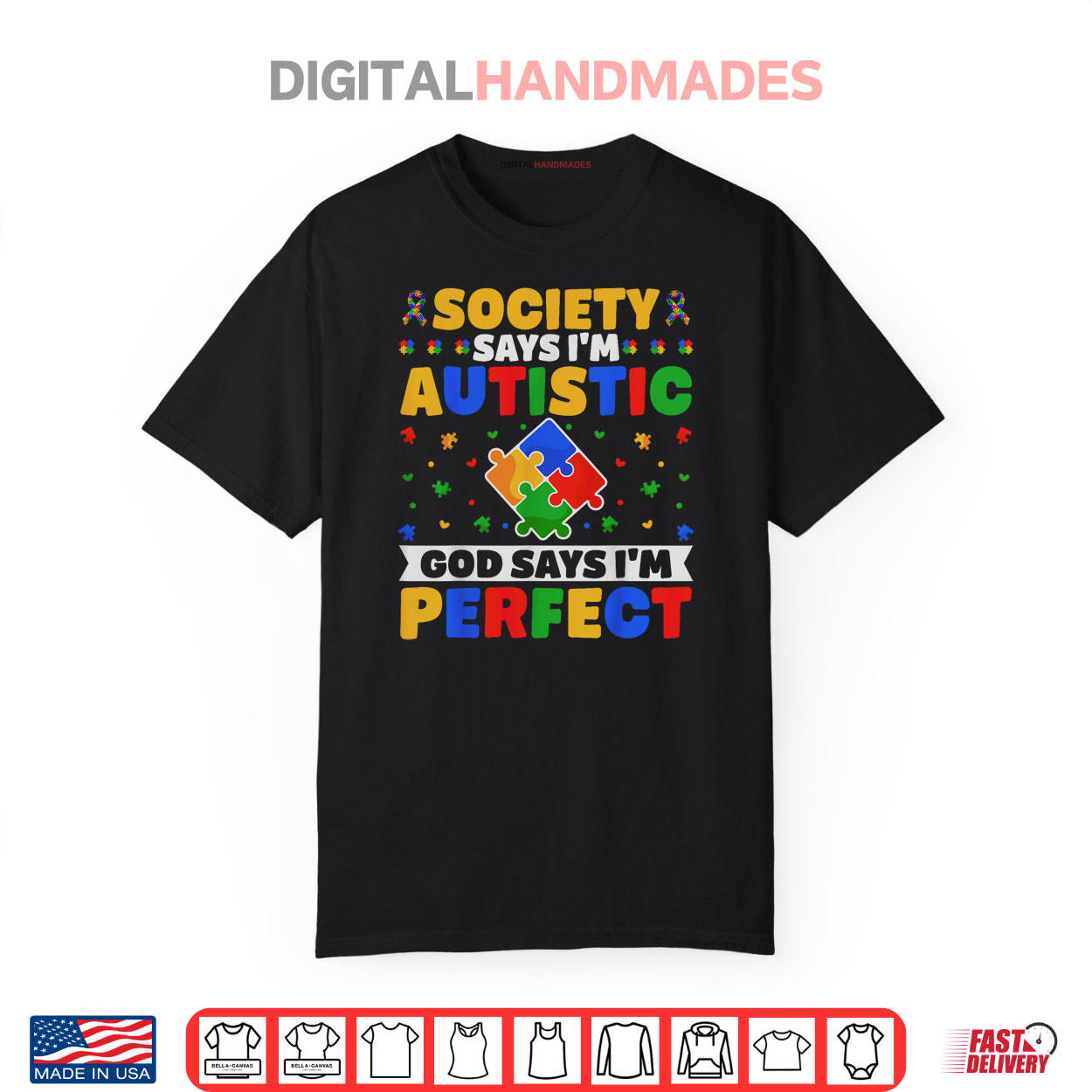 Society Says I’m Autistic God Says I’m Perfect Autism Day Shirt Society Says I’m Autistic God Says I’m Perfect Autism Day Shirt
