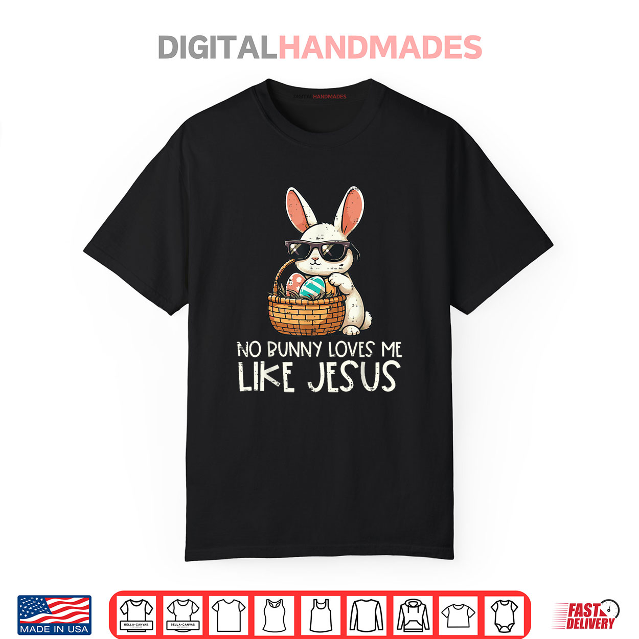 Easter No Bunny Loves Me Like Jesus Christian Shirt Easter No Bunny Loves Me Like Jesus Christian Shirt