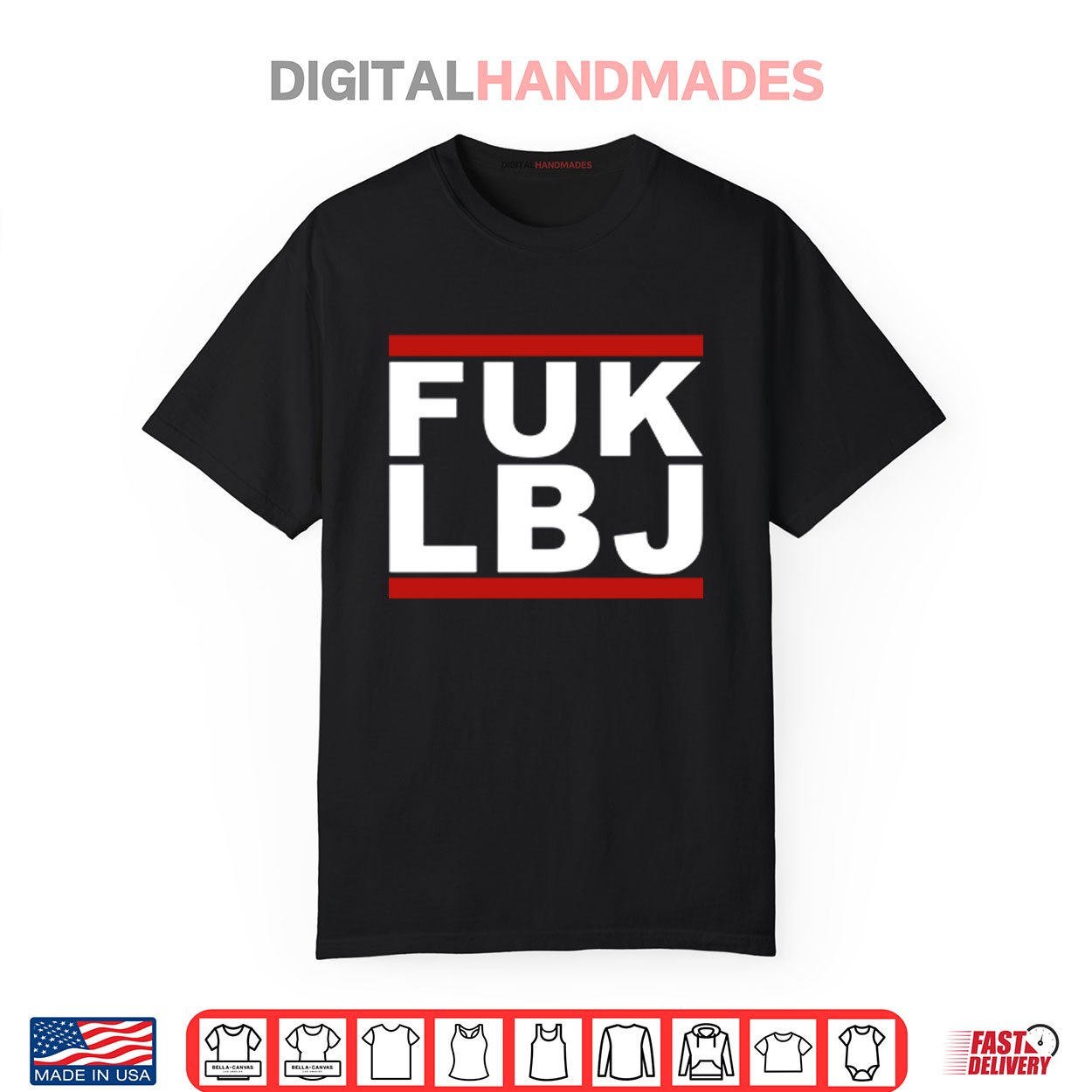 Fuk LBJ Shirt Fuk LBJ Shirt
