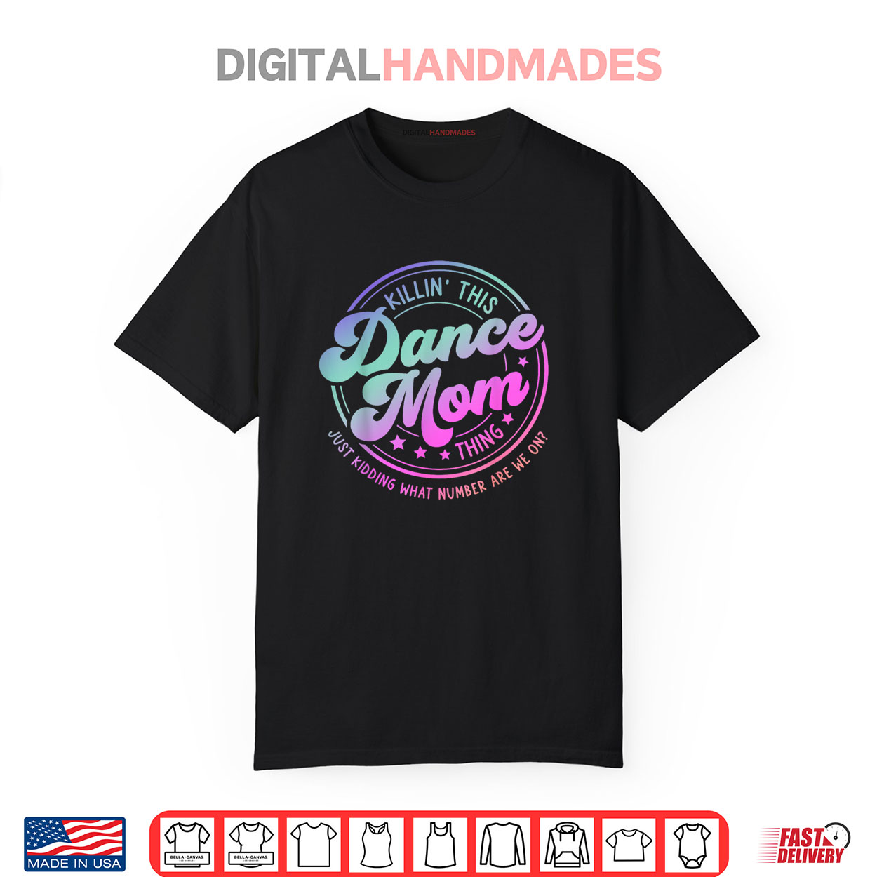 Funny Dance Mom Mother’s Day Killin’ This Dance Mom Thing Shirt Funny Dance Mom Mother’s Day Killin’ This Dance Mom Thing Shirt