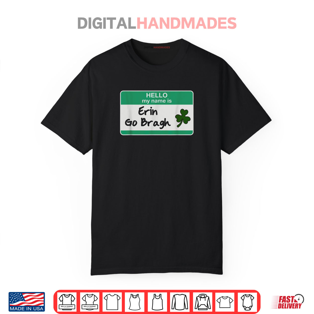 Funny Erin Go Bragh Irish St Patricks Day Name Tag Shirt Funny Erin Go Bragh Irish St Patricks Day Name Tag Shirt