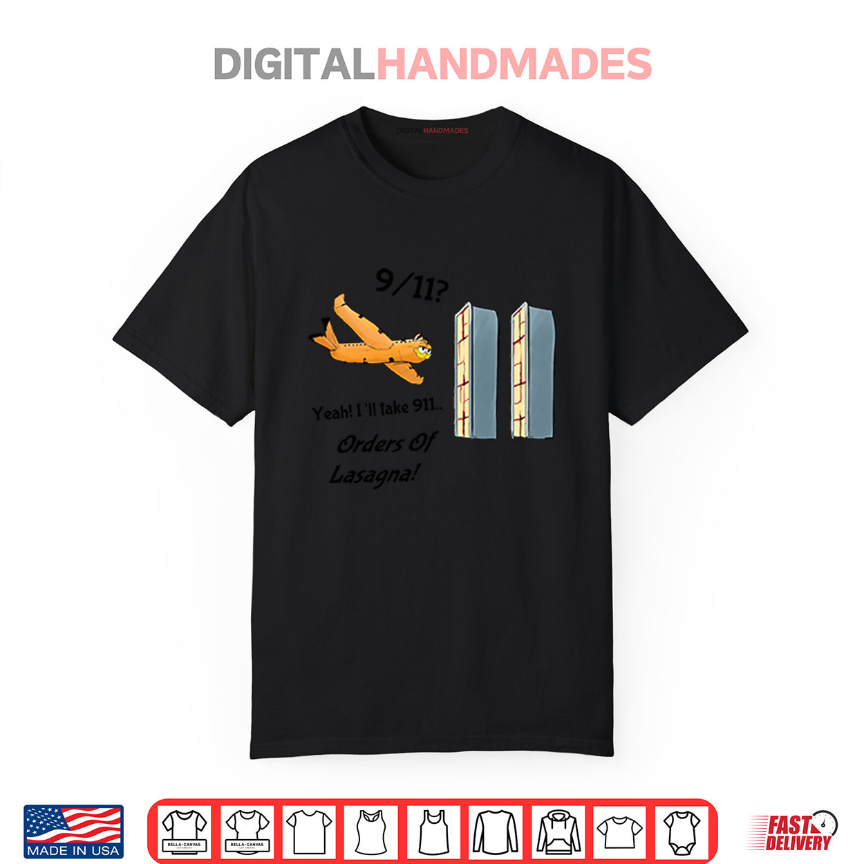 Garfield 9 11 Yeah I’ll Take 911 Orders Of Lasagna Shirt Garfield 9 11 Yeah I’ll Take 911 Orders Of Lasagna Shirt