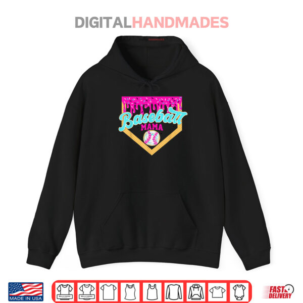 Baseball Mama Ice Cream Drip Funny Baseball Mother's Day Shirt 2 Hoodie Baseball Mama Ice Cream Drip Funny Baseball Mothers Day Shirt