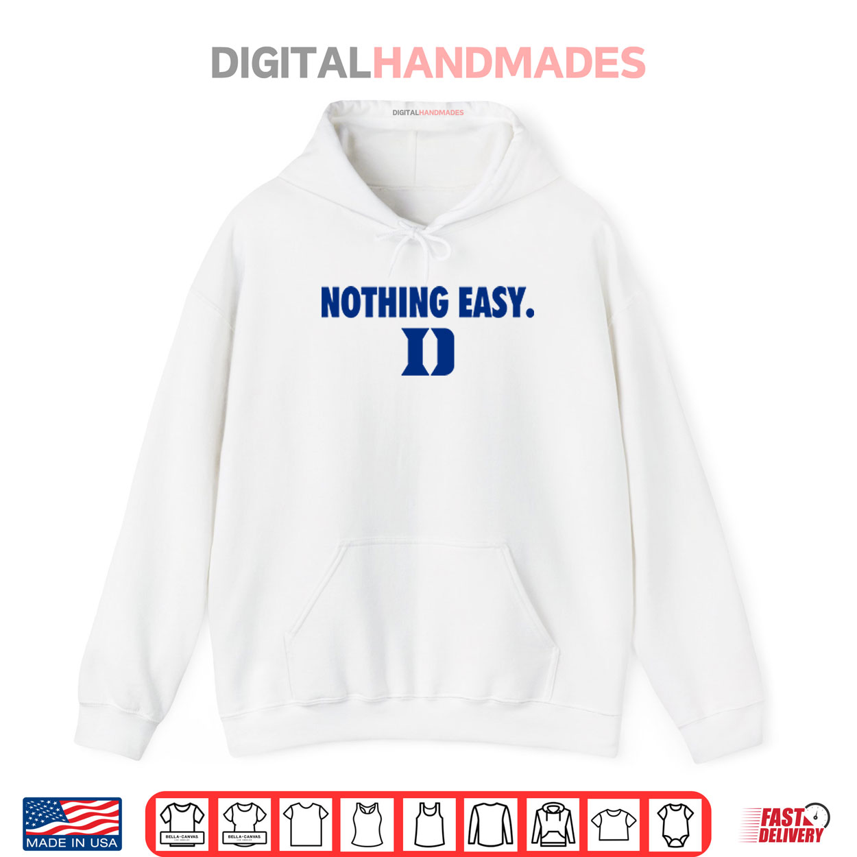 Duke Blue Devils Nothing Easy Shirt Duke Blue Devils Nothing Easy Shirt