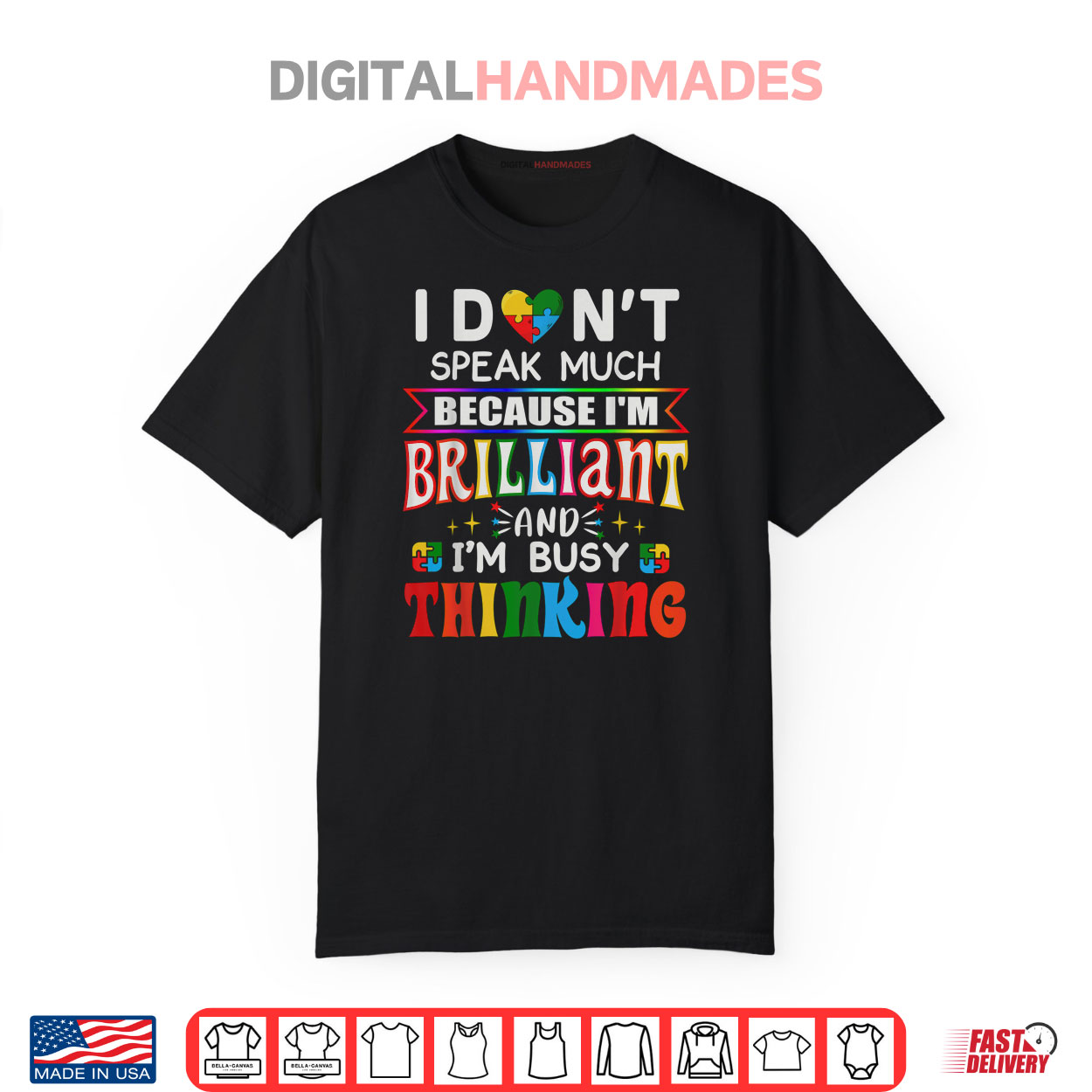 I Dont Speak Much Brilliant Autism Autistic Boys Girls Gift Shirt I Dont Speak Much Brilliant Autism Autistic Boys Girls Gift Shirt