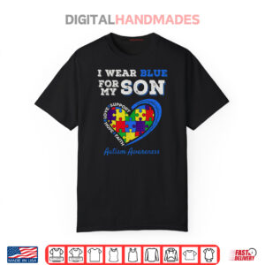 I Wear Blue For My Son Autism Awareness Mom Dad Parents Shirt