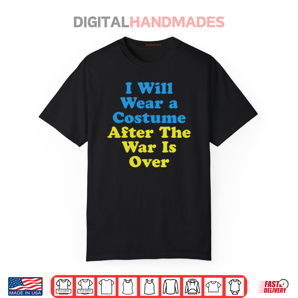 I Will Wear A Costume After The War Is Over Shirt I Will Wear A Costume After The War Is Over Shirt