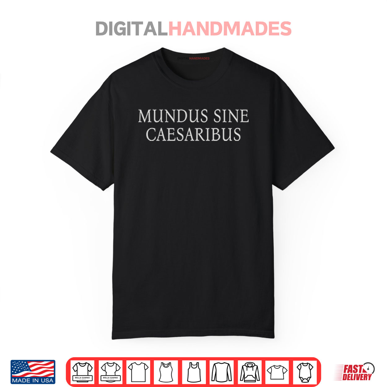 Jay Graber Mundus Sine Caesaribus Shirt Jay Graber Mundus Sine Caesaribus Shirt