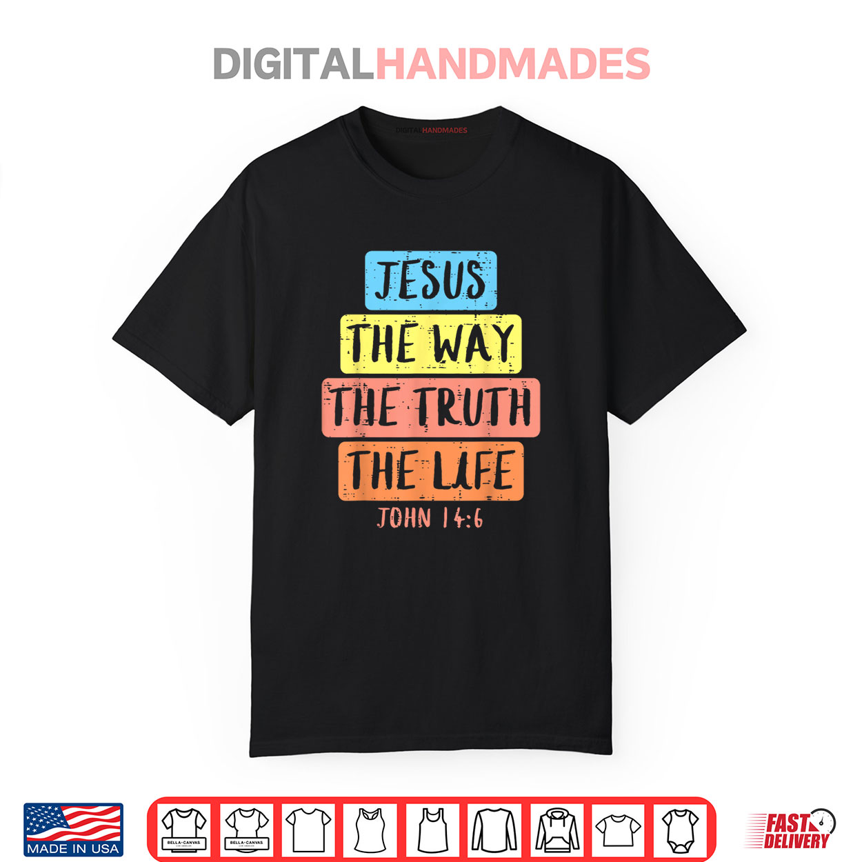 Jesus Way Truth Life John 146 Easter Religious Shirt Jesus Way Truth Life John 146 Easter Religious Shirt