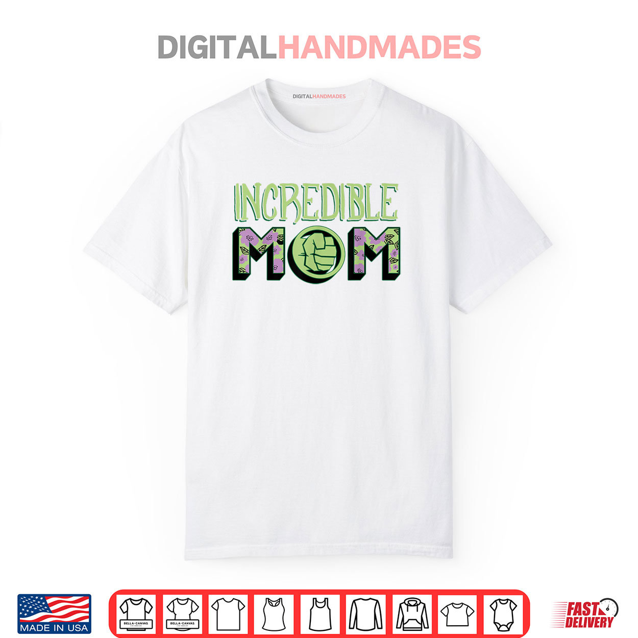 Marvel Mother’s Day Hulk Incredible Mom Shirt Marvel Mother’s Day Hulk Incredible Mom Shirt