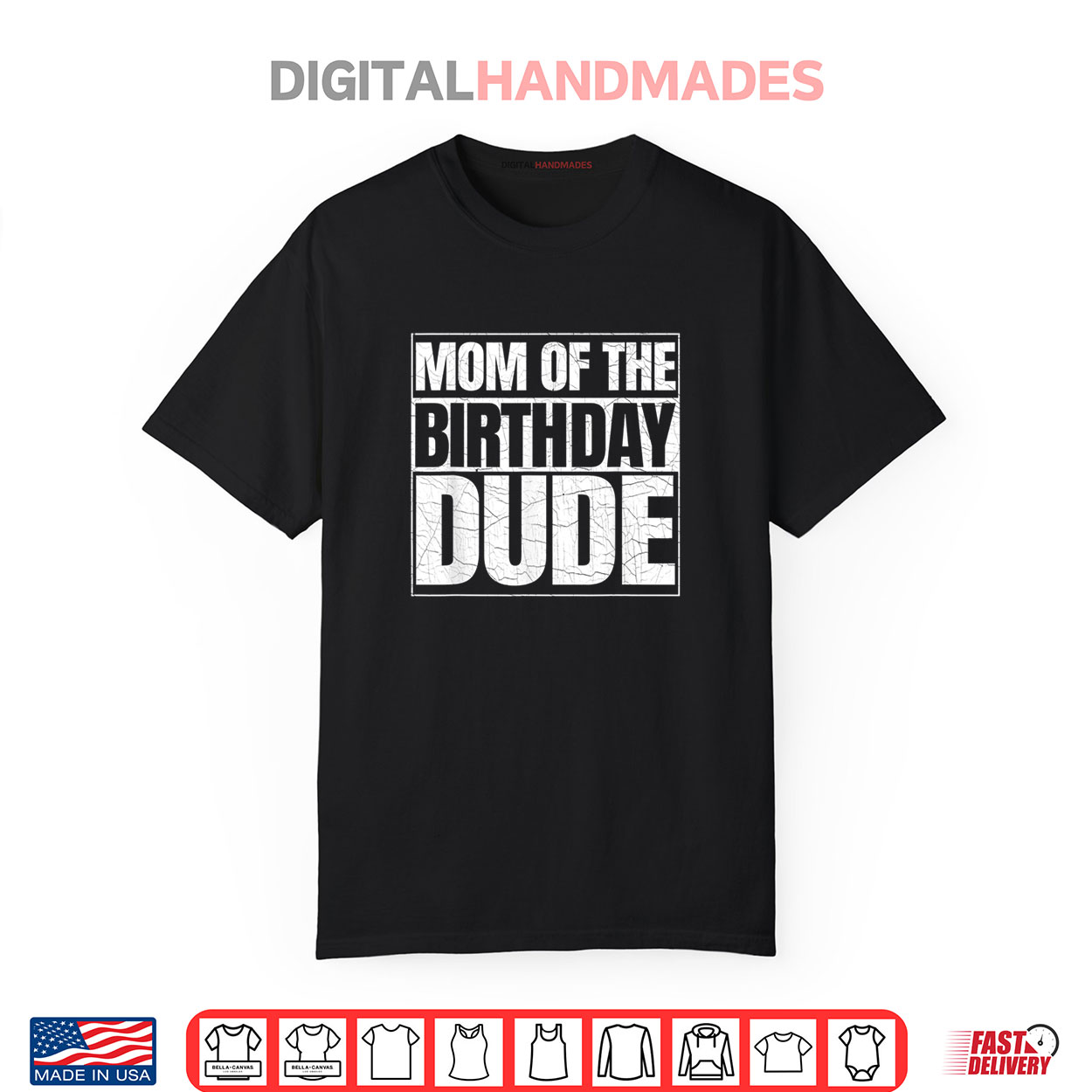 Mom of the Birthday Dude  Mother’s Day Proud Mom of Boys Shirt