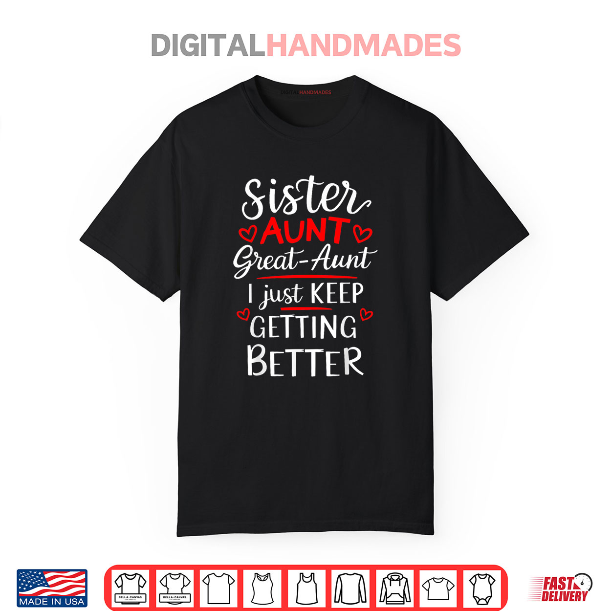 Mother’s Day Grandkids Sister Aunt Great Aunt Shirt