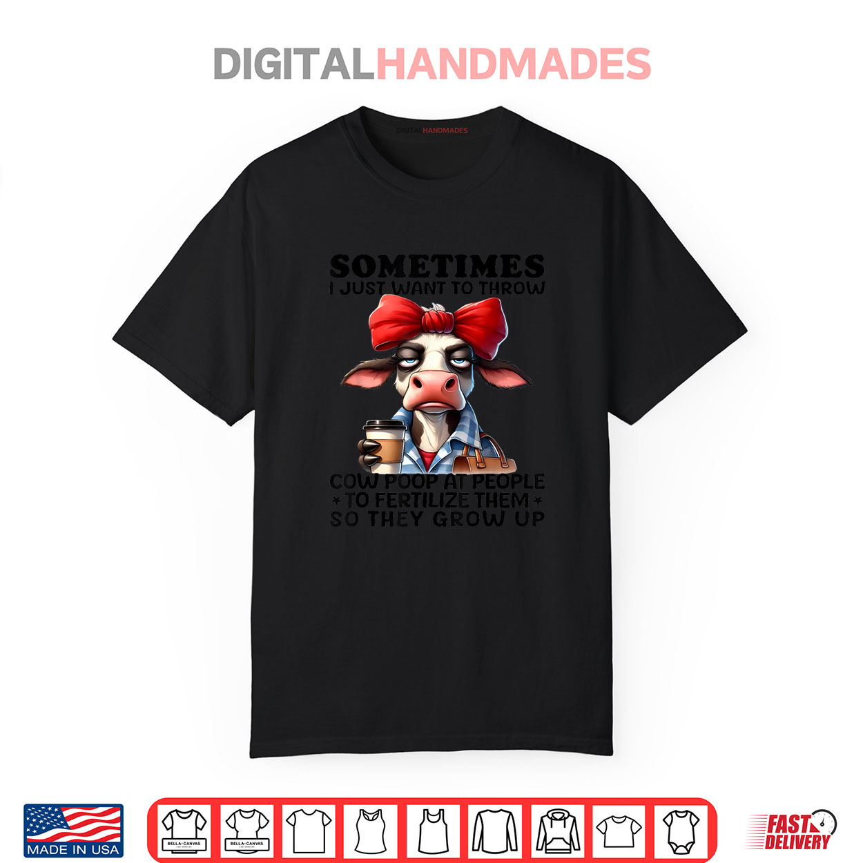 Sometimes I Just Want To Throw Cow Poop At People Funny Shirt Sometimes I Just Want To Throw Cow Poop At People Funny Shirt