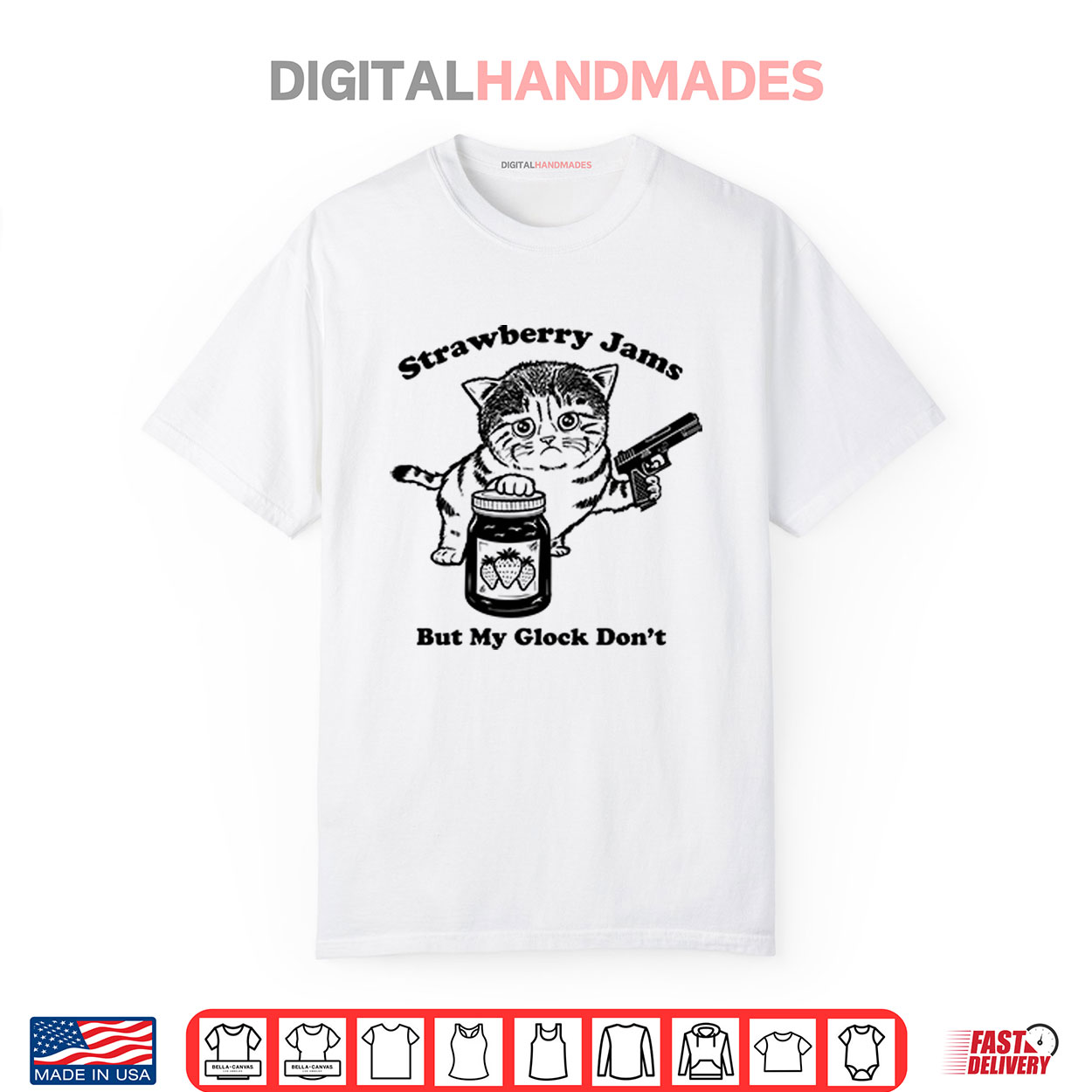 Strawberry Jams But My Glock Don’t Cat Shirt Strawberry Jams But My Glock Don’t Cat Shirt