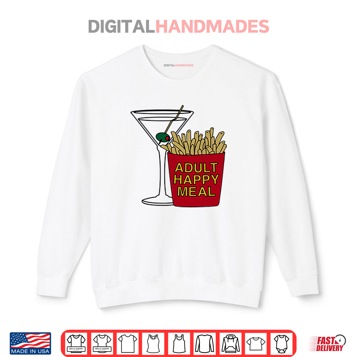 Adult Happy Meal Martini And Fries Shirt Adult Happy Meal Martini And Fries Shirt