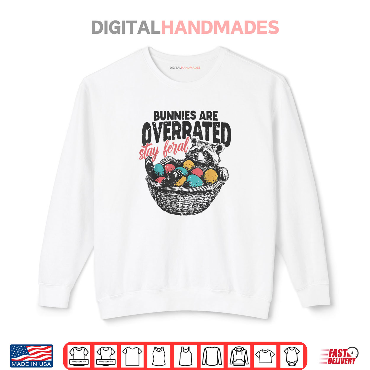 Bunnies Are Overrated Stay Feral Raccoon Retro Easter Day Shirt Bunnies Are Overrated Stay Feral Raccoon Retro Easter Day Shirt