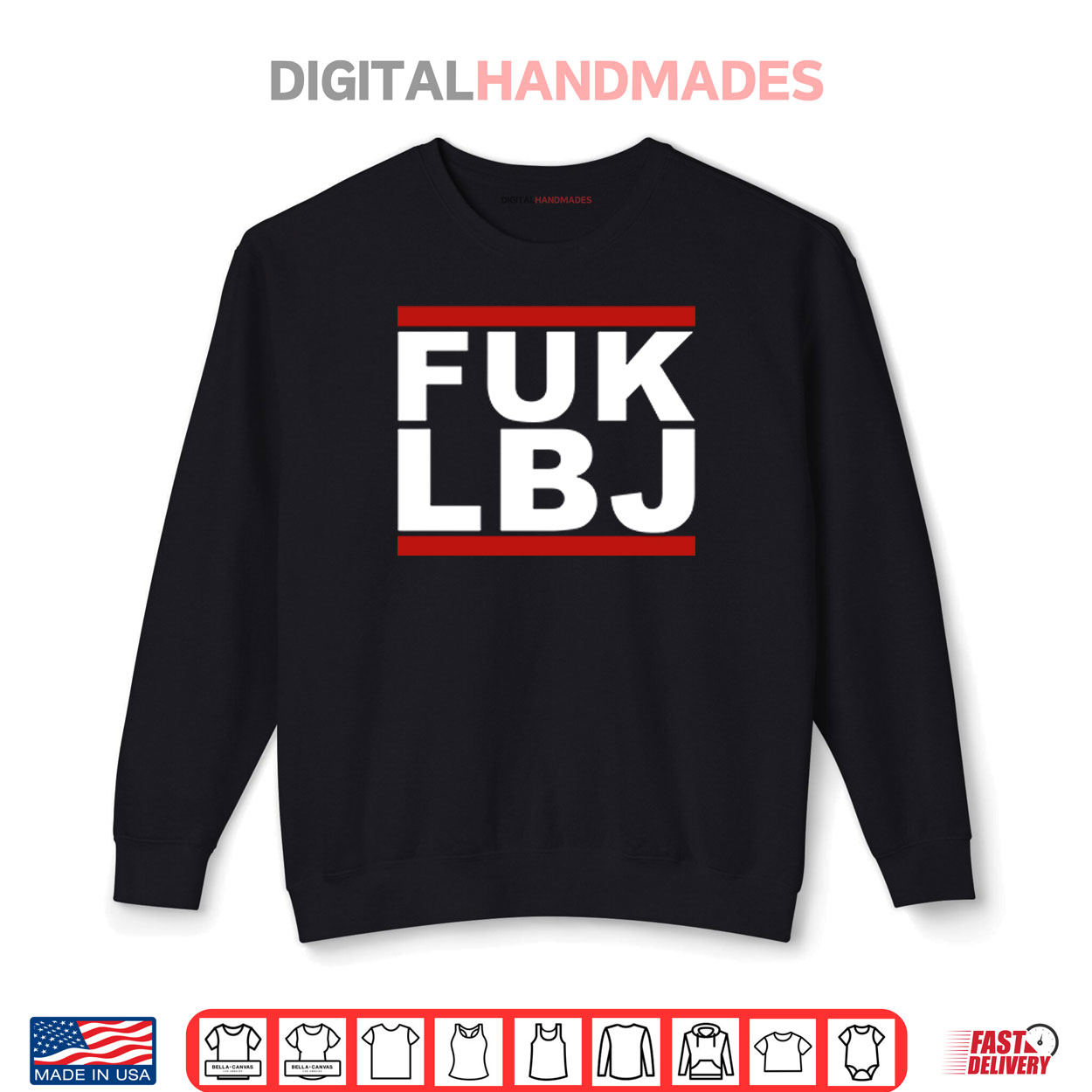 Fuk LBJ Shirt Fuk LBJ Shirt