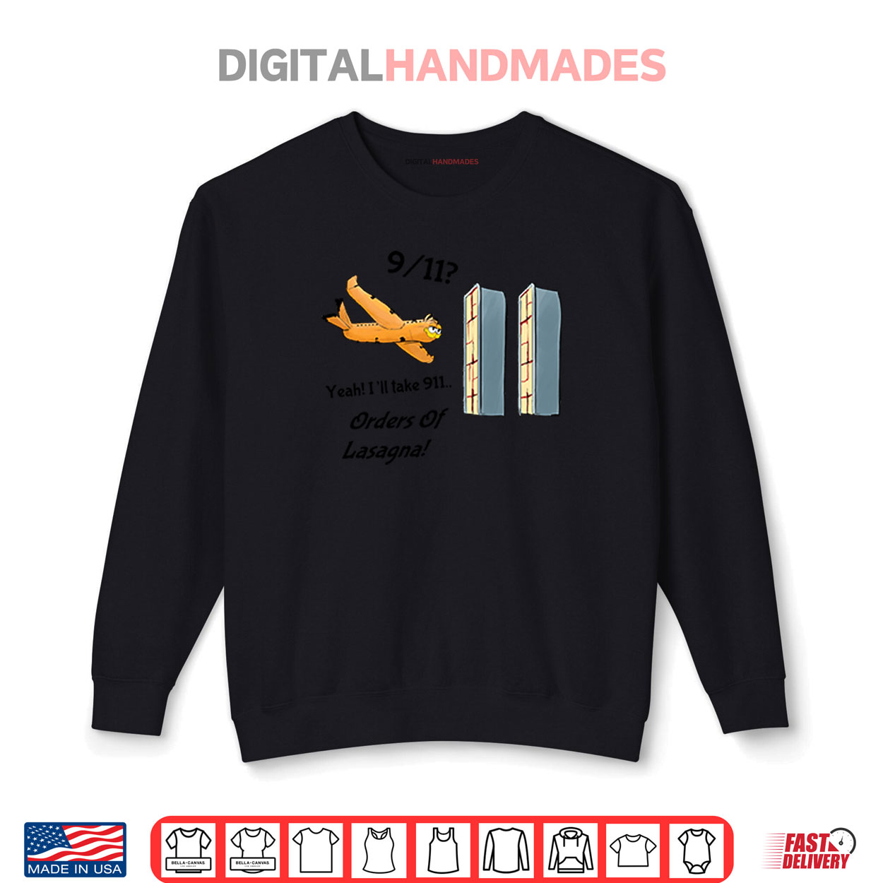 Garfield 9 11 Yeah I’ll Take 911 Orders Of Lasagna Shirt Garfield 9 11 Yeah I’ll Take 911 Orders Of Lasagna Shirt
