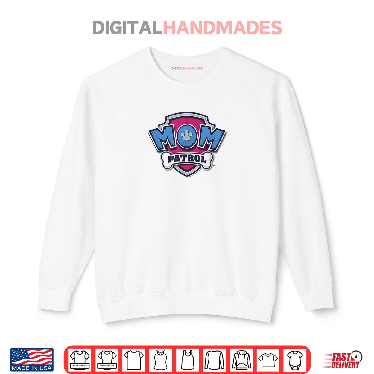 PAW Patrol Mother’s Day Mom Patrol Badge Shirt PAW Patrol Mother’s Day Mom Patrol Badge Shirt