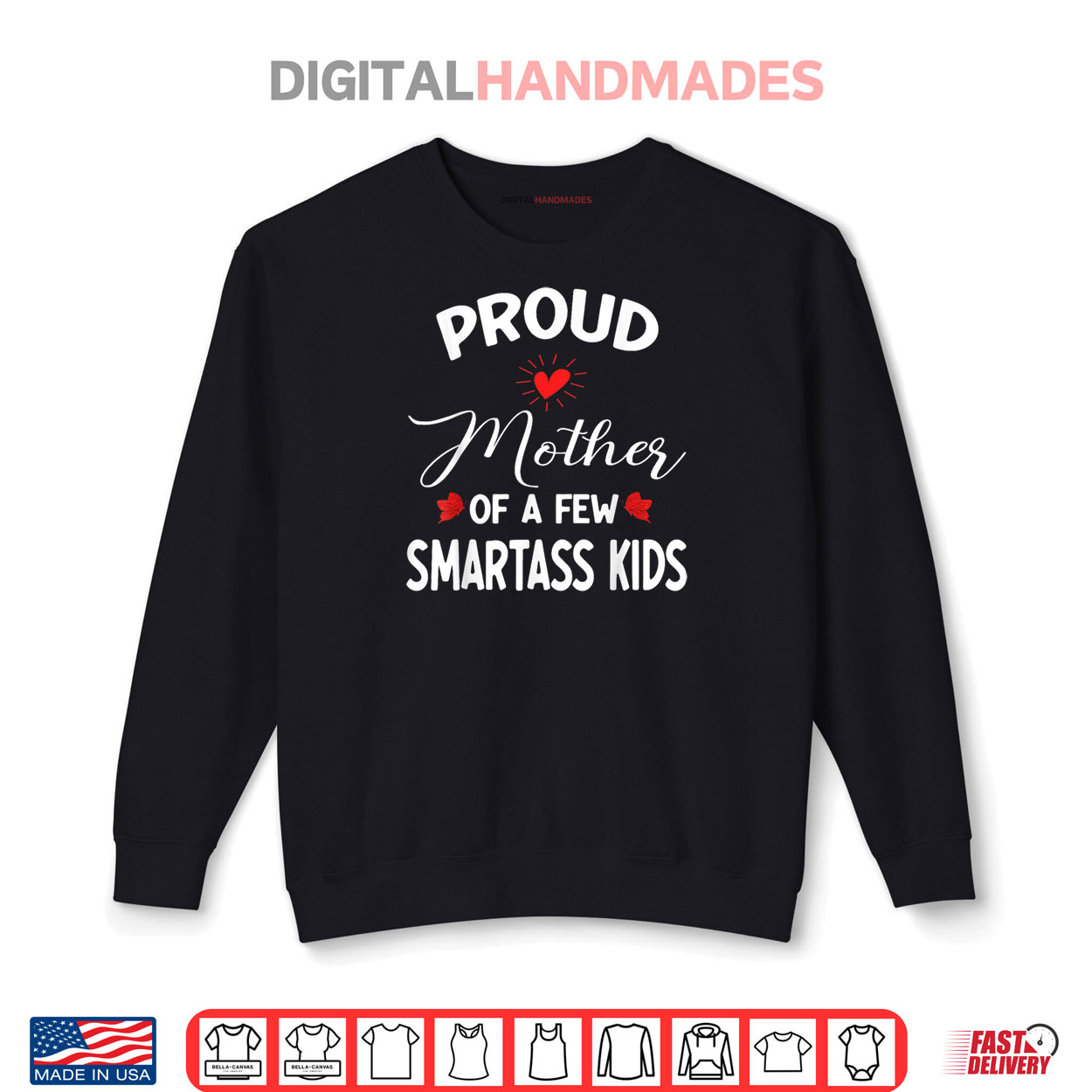 Proud Mother Of A Few Smartass Kids For Mother’s Day Shirt Proud Mother Of A Few Smartass Kids For Mother’s Day Shirt
