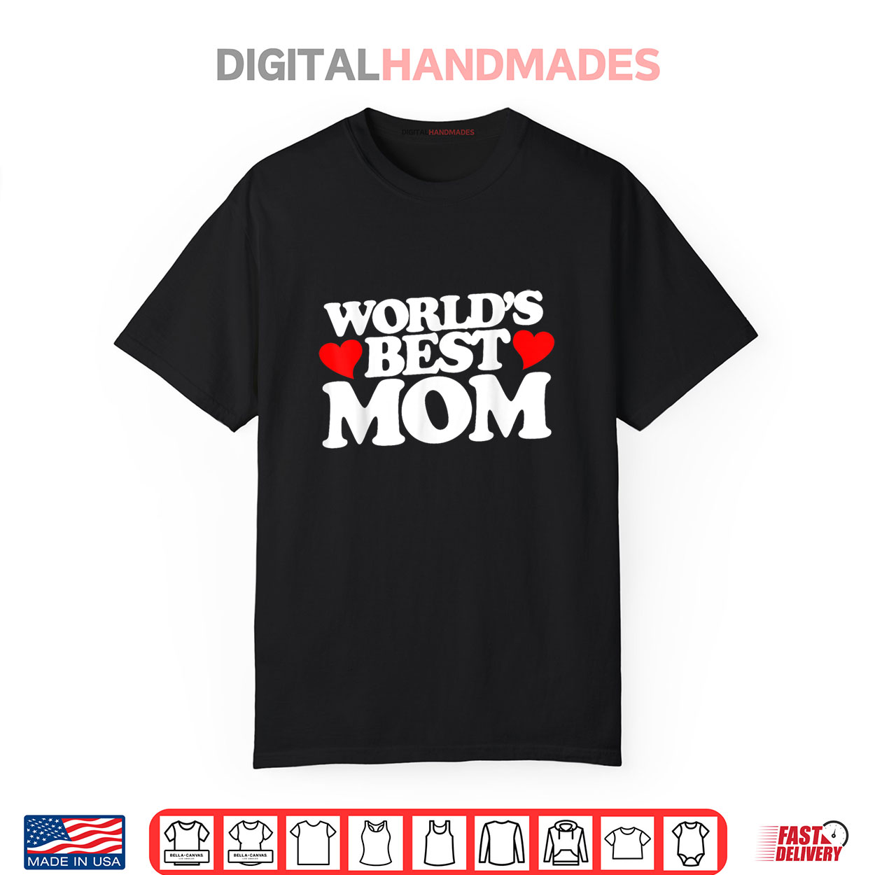 World’s Best Mom Mother’s Day Shirt World’s Best Mom Mother’s Day Shirt