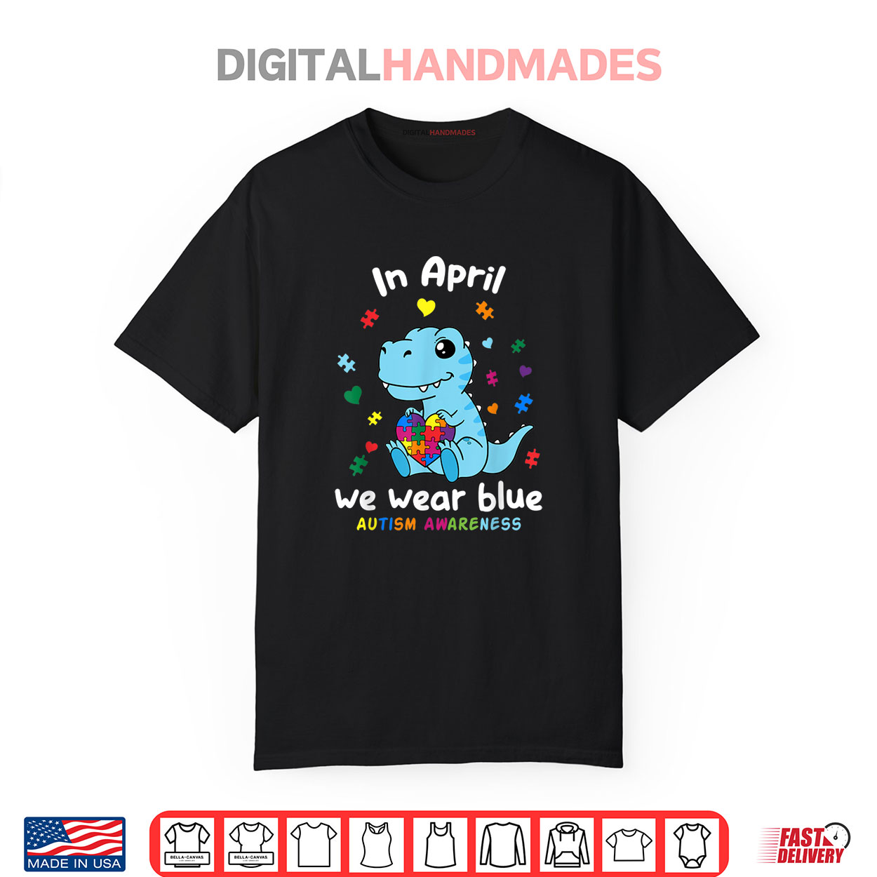 Baby Dino Autism April We Wear Blue Autism Awareness Month Shirt Baby Dino Autism April We Wear Blue Autism Awareness Month Shirt