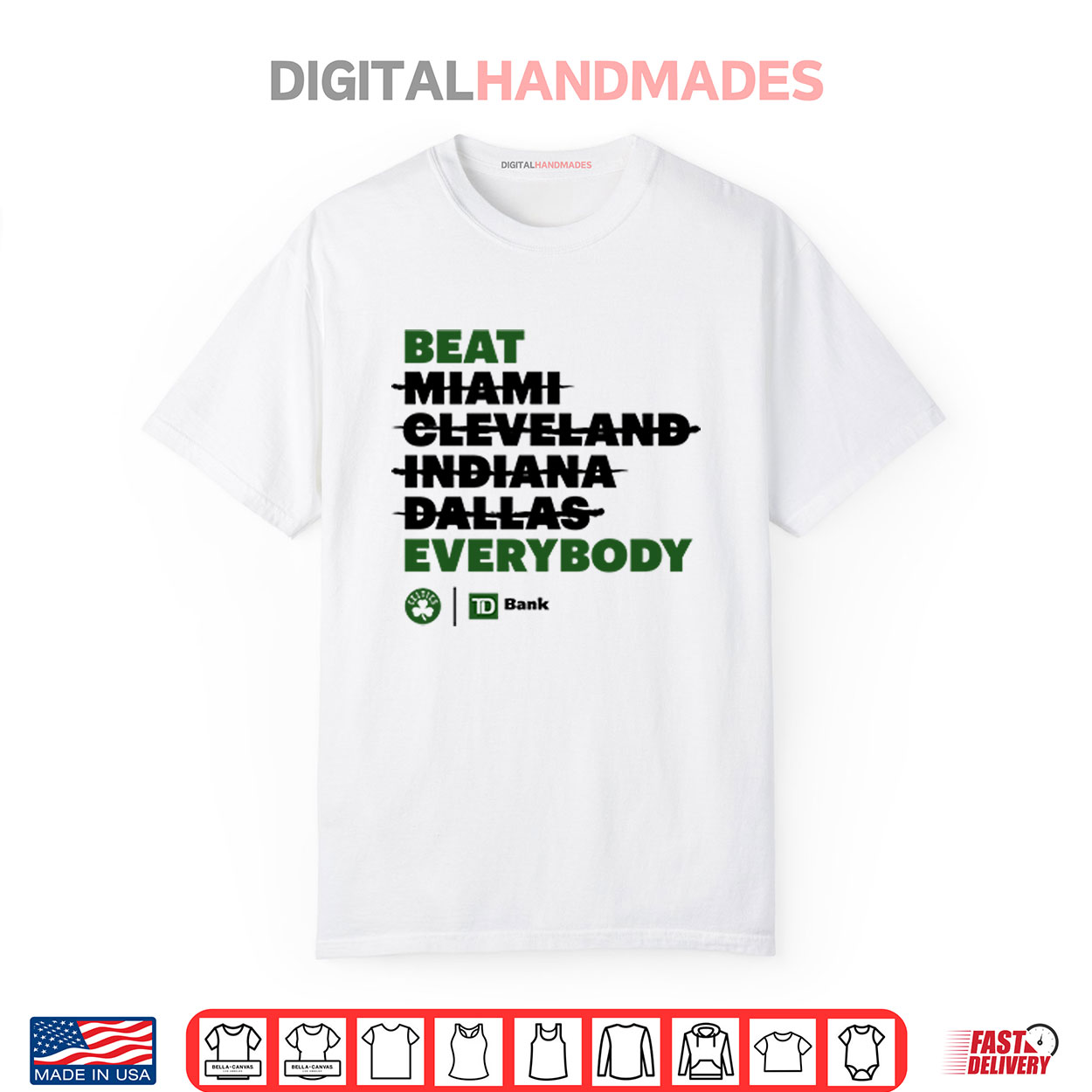 Boston Celtics Beat Everybody Shirt Boston Celtics Beat Everybody Shirt