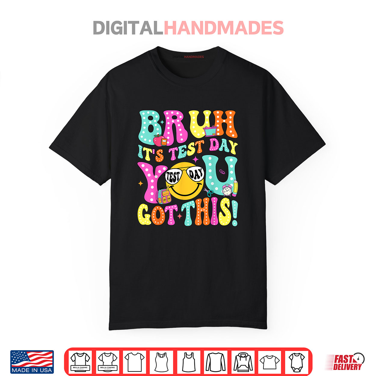 Bruh It’s Test Day You Got This Teacher Testing Day Shirt Bruh It’s Test Day You Got This Teacher Testing Day Shirt