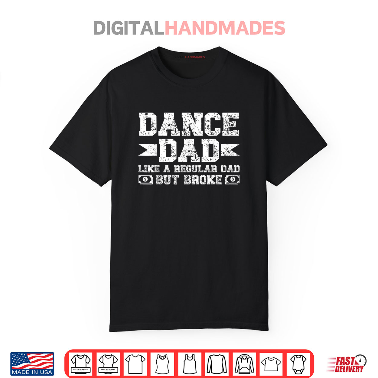Dance Dad Broke Dancing Dad Of A Dancer Dad Dance Father Shirt Dance Dad Broke Dancing Dad Of A Dancer Dad Dance Father Shirt